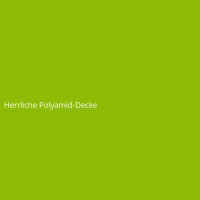 Herrliche Polyamid-Decke