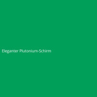 Eleganter Plutonium-Schirm